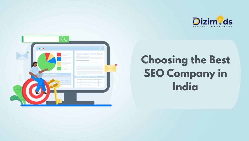 Choosing the Best SEO Company in India