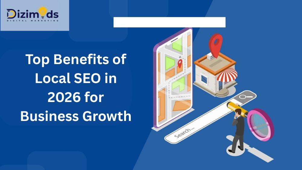 Top Benefits of Local SEO in 2026 for Business Growth