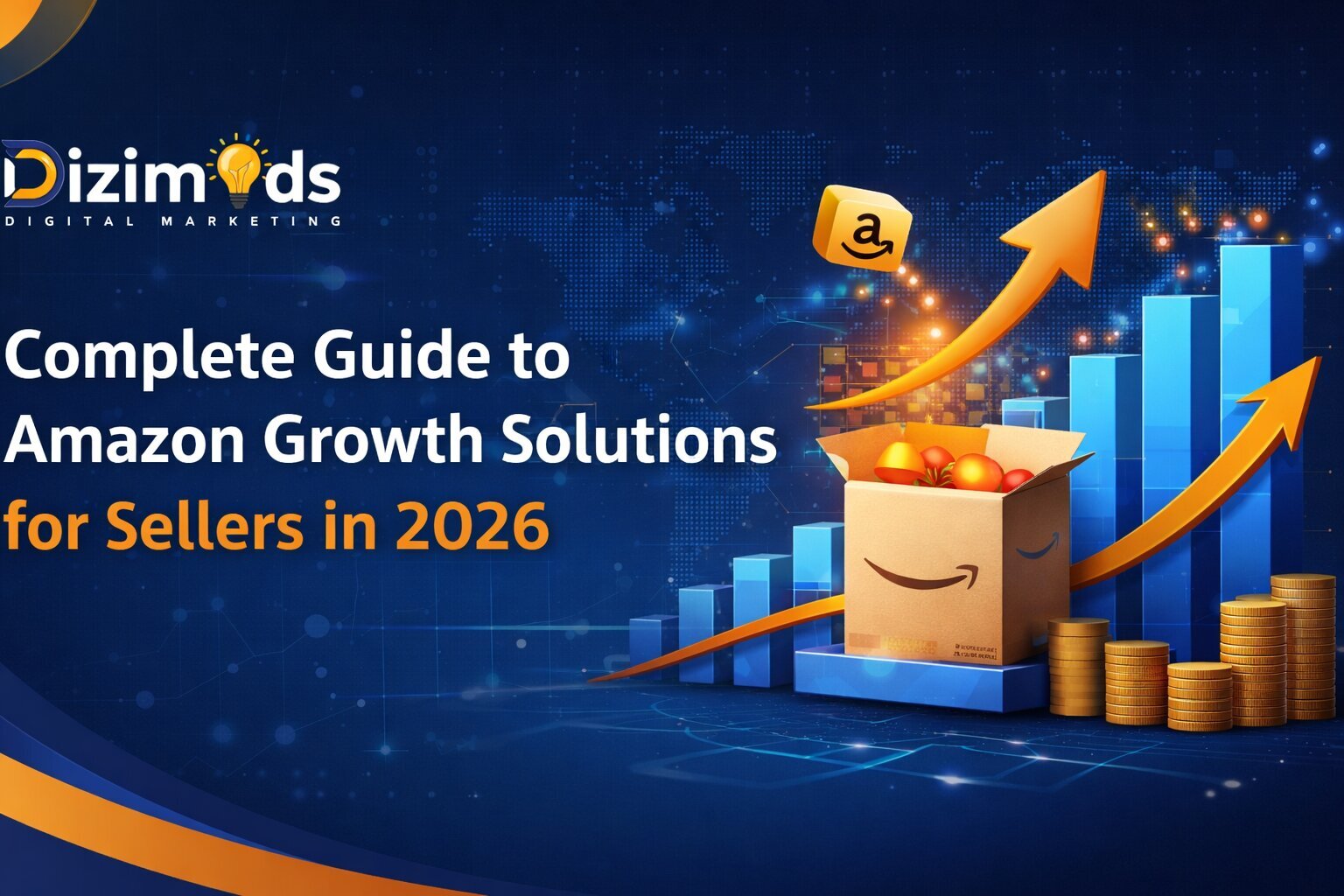 Complete Guide to Amazon Growth Solutions for Sellers in 2026