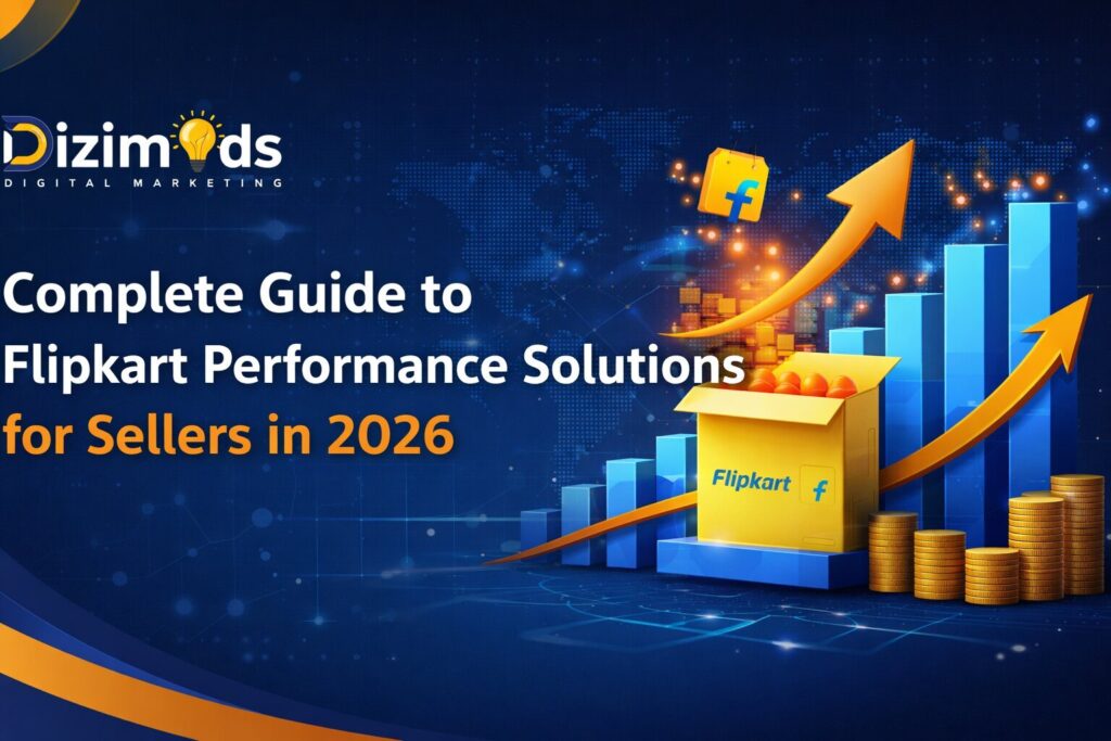 Complete Guide to Flipkart Performance Solutions for Sellers in 2026