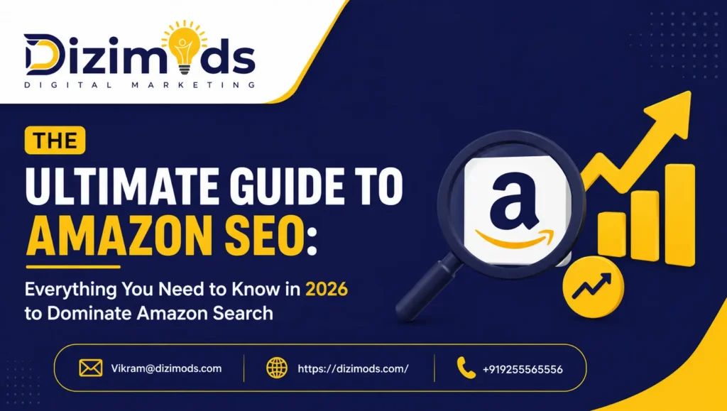 The Ultimate Guide to Amazon SEO Everything You Need to Know in 2026 to Dominate Amazon Search